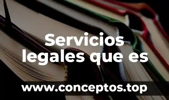 Servicios legales que es