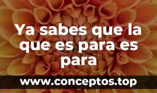 Sabes que es una monografia 7 Ya sabes que la que es para es para