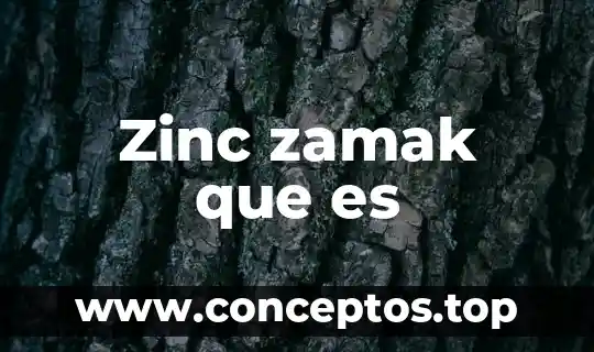Zinc zamak que es